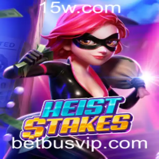 HeistStakes: Mergulhe na Aventura do Cassino com Betbus